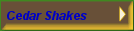 Cedar Shakes Roofing & Siding